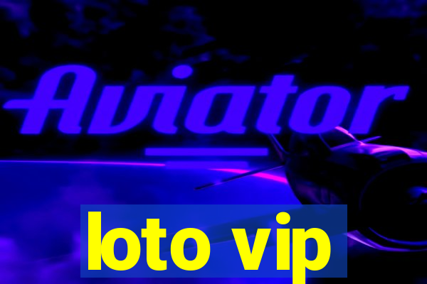 loto vip